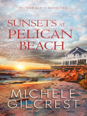cover image of Sunsets At Pelican Beach